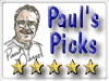 Rating: 5 Stars on Paul's Picks!